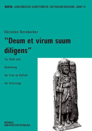 Deum et virum suum diligens von Dernbecher,  Christine