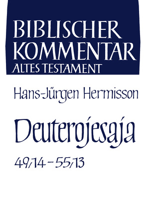 Deuterojesaja (Jes 49,14–55,13) von Hermisson,  Hans-Jürgen