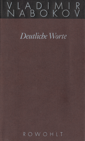 Deutliche Worte von Forberg-Schneider,  Gabriele, Nabokov,  Vladimir, Neff,  Kurt, Schwappach,  Blanche, Zimmer,  Dieter E.