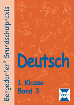 Deutsch – 1. Klasse, Band 3 von Kruit,  Waltraut, Müller,  Ellen, Schweer,  Claudia