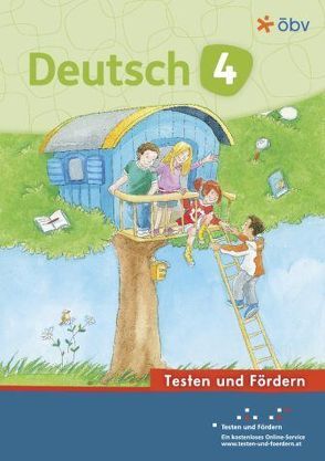 Deutsch 4, Arbeitsheft Testen und Fördern von Kern,  Petra