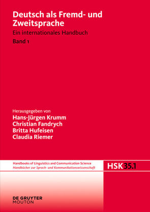 Deutsch als Fremd- und Zweitsprache / Deutsch als Fremd- und Zweitsprache. 1. Halbband von Fandrych,  Christian, Hufeisen,  Britta, Krumm,  Hans-Juergen, Riemer,  Claudia