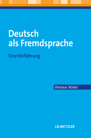 Deutsch als Fremdsprache von Rösler,  Dietmar