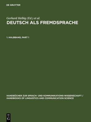 Deutsch als Fremdsprache / Deutsch als Fremdsprache. 1. Halbband von Götze,  Lutz, Helbig,  Gerhard, Henrici,  Gert, Krumm,  Hans-Juergen