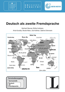 Deutsch als zweite Fremdsprache von Erlenwein,  Sabine, Hufeisen,  Britta, Koithan,  Ute, Kursiša,  Anta, Marx,  Nicole, Neuner,  Gerhard