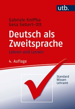 Deutsch als Zweitsprache von Kniffka,  Gabriele, Siebert-Ott,  Gesa