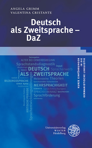 Deutsch als Zweitsprache – DaZ von Cristante,  Valentina, Grimm,  Angela