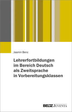 Deutsch als Zweitsprache lehren lernen von Benz,  Jasmin