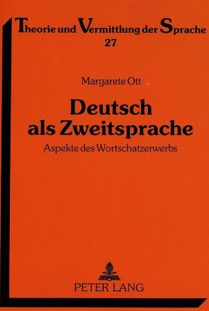 Deutsch als Zweitsprache von Ott,  Margarete