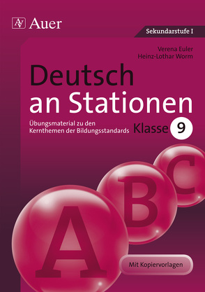 Deutsch an Stationen 9 von Euler,  Verena, Worm,  Heinz-Lothar