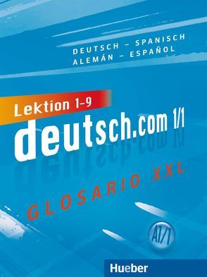 deutsch.com 1/1 von García Fernández,  María Sagrario, Kursiša,  Anta, Neuner,  Gerhard, Pilypaitytė,  Lina, Szakály,  Erna, Vicente,  Sara