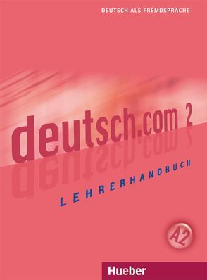 deutsch.com 2 von Neidlinger,  Dieter, Pasewalck,  Silke