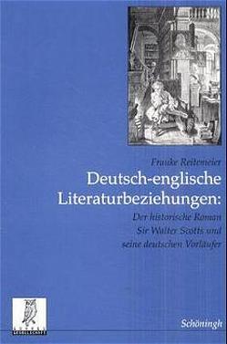 Deutsch-englische Literaturbeziehungen von Reitemeier,  Frauke