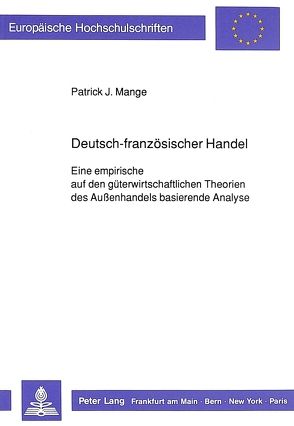 Deutsch-französischer Handel von Mange,  Patrick