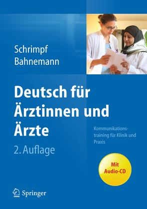 Deutsch für Ärztinnen und Ärzte von Bahnemann,  Markus, Schrimpf,  Ulrike