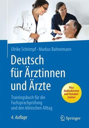 Deutsch für Ärztinnen und Ärzte von Bahnemann,  Markus, Schrimpf,  Ulrike