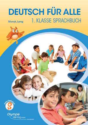 Deutsch für alle 1 – Sprachbuch von Lang,  Patricia, Monyk,  Elisabeth