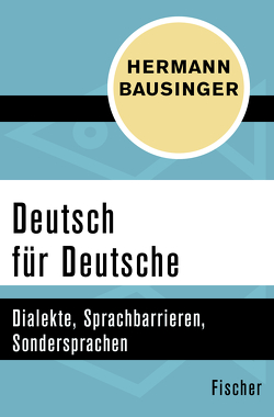 Deutsch für Deutsche von Bausinger,  Hermann