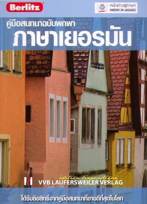 Deutsch für Thailänder – Sprachführer, ideal für Einsteiger und für unterwegs. von Berlitz