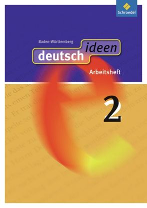 deutsch ideen SI – Ausgabe 2010 Baden-Württemberg von Ewald-Spiller,  Ulla, Fabritz,  Christian, Geiger,  Martina, Gervelmeyer,  Christina, Graf,  Günter, Mühle-Bohlen,  Frauke, Rogge,  Ina, Zander,  Torsten