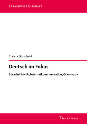 Deutsch im Fokus von Dürscheid,  Christa