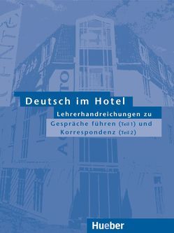 Deutsch im Hotel – Lehrerhandreichungen von Barberis Italiano,  Paola, Bruno Valperga,  Elena