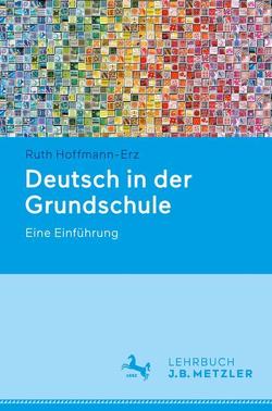 Deutsch in der Grundschule von Hoffmann-Erz,  Ruth