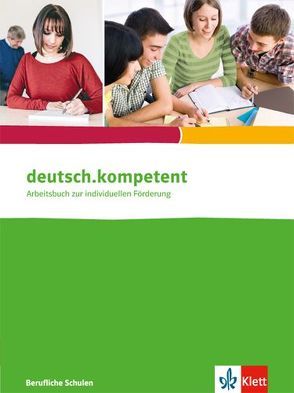 deutsch.kompetent. für berufliche Schulen von Maier,  Manfred