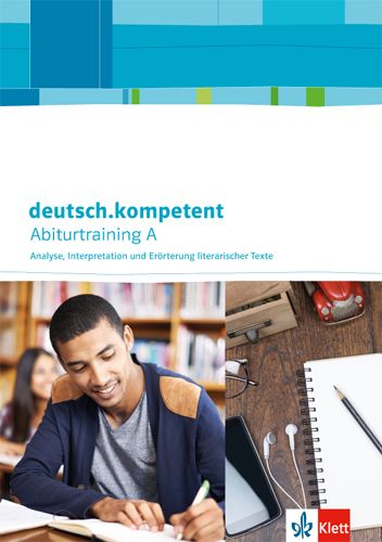 Deutschkompetent Abiturtraining A Analyse Interpretation Und Erö