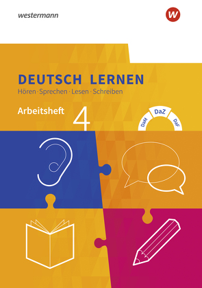 Deutsch lernen: Hören – Sprechen – Lesen – Schreiben von Blachut,  Alisa, Drumm,  Sandra, Erichsen,  Göntje, Freitag,  Dagmar, Gebken,  Ulf, Geist,  Barbara, Hägi-Mead,  Sara, Havkic,  Amra, Kassem,  Amani, Kaulvers,  Jana, Kofer,  Martina, Köller,  Katharina, Kruse,  Norbert, Mainzer-Murrenhoff,  Mirka, Müller,  Jürgen Eugen, Nassery,  Farishta, Noack,  Christina, Peschel,  Corinna, Riegler,  Susanne, Topalovic,  Elvira, Uhl,  Benjamin, van de Sand,  Sophie, Zierau,  Cornelia