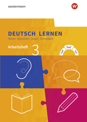 Deutsch lernen: Hören – Sprechen – Lesen – Schreiben von Blachut,  Alisa, Drumm,  Sandra, Erichsen,  Göntje, Freitag,  Dagmar, Gebken,  Ulf, Geist,  Barbara, Hägi-Mead,  Sara, Havkic,  Amra, Kassem,  Amani, Kaulvers,  Jana, Kofer,  Martina, Köller,  Katharina, Kruse,  Norbert, Mainzer-Murrenhoff,  Mirka, Müller,  Jürgen Eugen, Nassery,  Farishta, Noack,  Christina, Peschel,  Corinna, Riegler,  Susanne, Topalovic,  Elvira, Uhl,  Benjamin, van de Sand,  Sophie, Zierau,  Cornelia