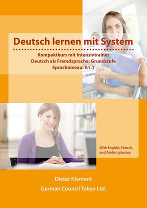 Deutsch lernen mit System – Grundstufe, A1.1 – International edition1 von Klement,  Dieter