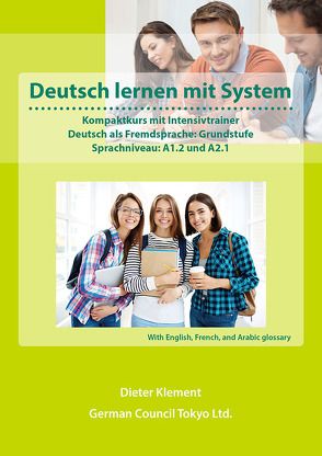 Deutsch lernen mit System – Grundstufe, A1.2 und A2.1 – International edition1 von Klement,  Dieter