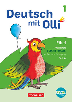 Deutsch mit Olli – Erstlesen – Ausgabe 2021 – 1. Schuljahr von Bergmann,  Silke, Christ,  Diana, Pfitzner-Kierzek,  Sabine, Steinecke,  Kati, Stoll,  Gabriele, Stroh,  Stefanie, Tiedje,  Anja, Zilger,  Annett