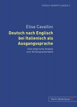 Deutsch nach Englisch bei Italienisch als Ausgangssprache von Cavallini,  Elisa