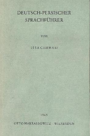 Deutsch-Persischer Sprachführer von Chehabi,  Issa