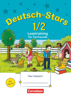 Deutsch-Stars – Allgemeine Ausgabe – 1./2. Schuljahr von Scholtes,  Cornelia, von Kuester,  Ursula, Webersberger,  Annette