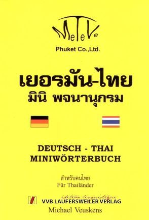 Deutsch-Thai Miniwörterbuch für Thailänder von Veusckens,  Michael