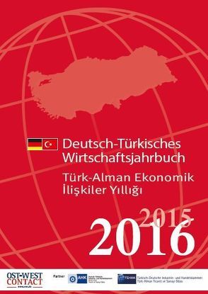 Deutsch-Türkisches Wirtschaftsjahrbuch 2015/2016 von OWC Verlag für Außenwirtschaft GmbH