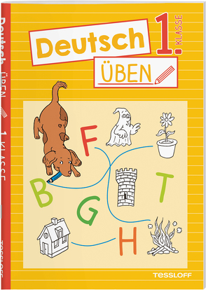 Deutsch üben 1. Klasse von Honnen,  Falko, Meierjürgen,  Sonja