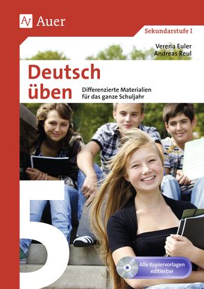 Deutsch üben Klasse 5 von Euler,  Verena, Reul,  Andreas