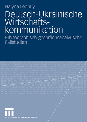 Deutsch-ukrainische Wirtschaftskommunikation von Leontiy,  Halyna