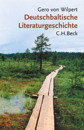 Deutschbaltische Literaturgeschichte von Wilpert,  Gero von