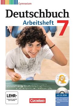 Deutschbuch Gymnasium – Allgemeine Ausgabe – 7. Schuljahr von Grunow,  Cordula, Mielke,  Angela, Mohr,  Deborah, Potthast,  Vera, Schick,  Irmgard, Schurf,  Bernd, Simberger,  Sandra, Wagener,  Andrea