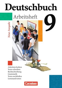 Deutschbuch Gymnasium – Allgemeine bisherige Ausgabe – 9. Schuljahr – 6-jährige Sekundarstufe I von Diehm,  Jan, Ellerich,  Christel, Grunow,  Cordula, Mielke,  Angela, Potthast,  Vera, Schurf,  Bernd, Wagener,  Andrea