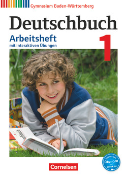 Deutschbuch Gymnasium – Baden-Württemberg – Bildungsplan 2016 – Band 1: 5. Schuljahr von Diehm,  Jan, Fingerhut,  Armin, Fingerhut,  Margret, Fischer,  Christoph, Grunow,  Cordula, Horwitz,  Angela, Mielke,  Angela, Muth,  Kerstin, Potthast,  Vera, Schick,  Irmgard, Schurf,  Bernd, Simberger,  Sandra, Wagener,  Andrea, Wölfel,  Manuela