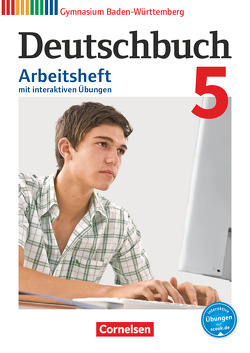 Deutschbuch Gymnasium – Baden-Württemberg – Bildungsplan 2016 – Band 5: 9. Schuljahr