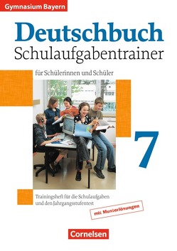 Deutschbuch Gymnasium – Bayern – 7. Jahrgangsstufe von Kober,  Winfried, Matthiessen,  Wilhelm, Mauersich,  Angelika, Schurf,  Bernd, Tuerk,  Katrin, von Weinrich,  Stephan, Wand,  Mechthild, Weber,  Manuela, Zirbs,  Wieland