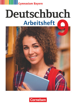 Deutschbuch Gymnasium – Bayern – Neubearbeitung – 9. Jahrgangsstufe von Finkenzeller,  Kurt, Flexeder-Asen,  Katrin, Peter,  Markus, Scheday,  Martin, Wagener,  Andrea, Wieland,  Konrad