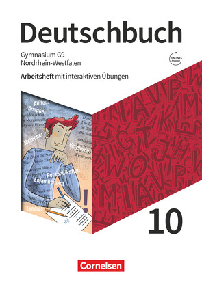 Deutschbuch Gymnasium – Nordrhein-Westfalen – Neue Ausgabe – 10. Schuljahr von Fischer,  Christoph, Greis,  Donata, Grunow,  Cordula, Jansen,  Katharina, Mielke,  Angela, Mohr,  Deborah, Wagener,  Andrea, Zastrow,  Mareike